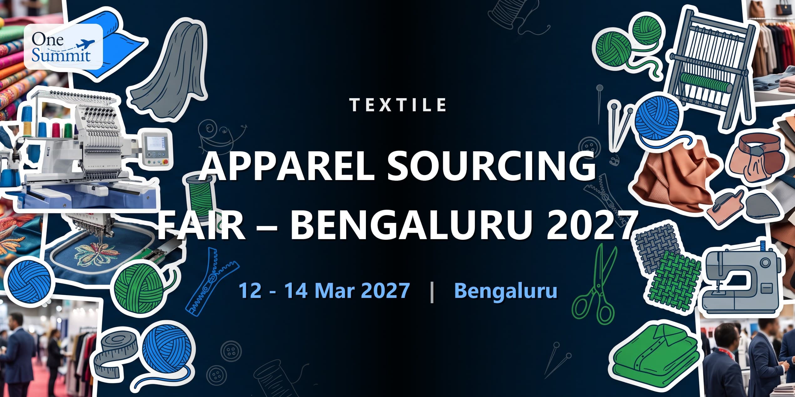 Apparel Sourcing Fair – Bengaluru 2027
